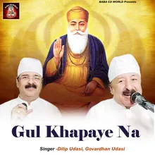 Gul Khapaye Na